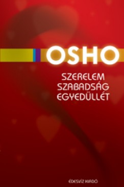 OSHO szerelem szabadság egyedüllét pdf könyv ingyen letöltés